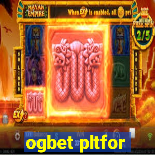 ogbet pltfor